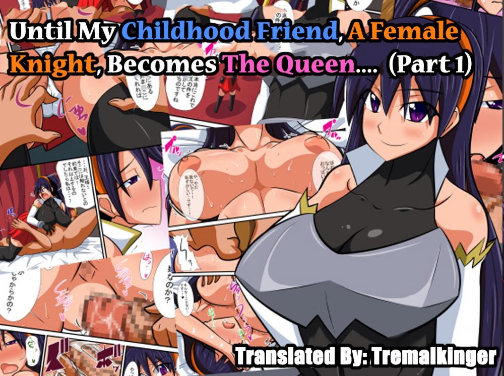 Hentai Manga Comic-Until My Childhood Friend, A Female Knight, Becomes The Queen-Read-1